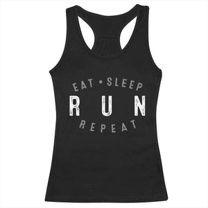 Eat Sleep Run Repeat Racerback Tank Top Marathon Runner TS10 Black Print Your Wear
