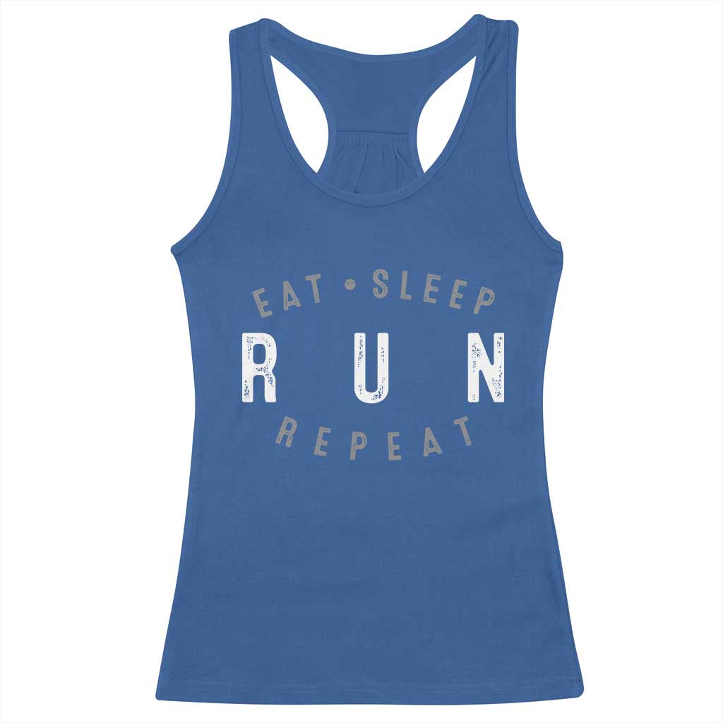 Eat Sleep Run Repeat Racerback Tank Top Marathon Runner TS10 Royal Blue Print Your Wear