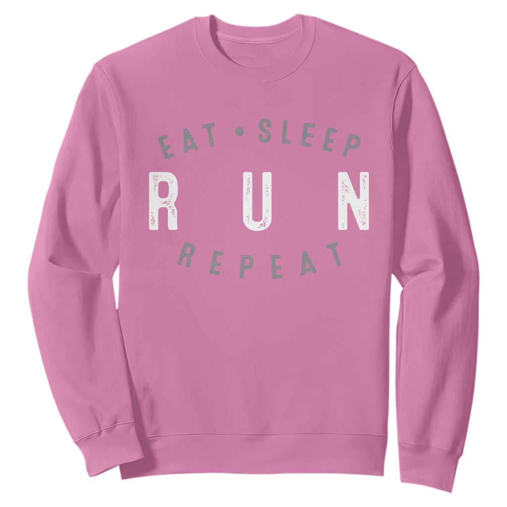 Eat Sleep Run Repeat Sweatshirt Marathon Runner TS10 Azalea Print Your Wear