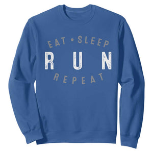 Eat Sleep Run Repeat Sweatshirt Marathon Runner TS10 Royal Blue Print Your Wear