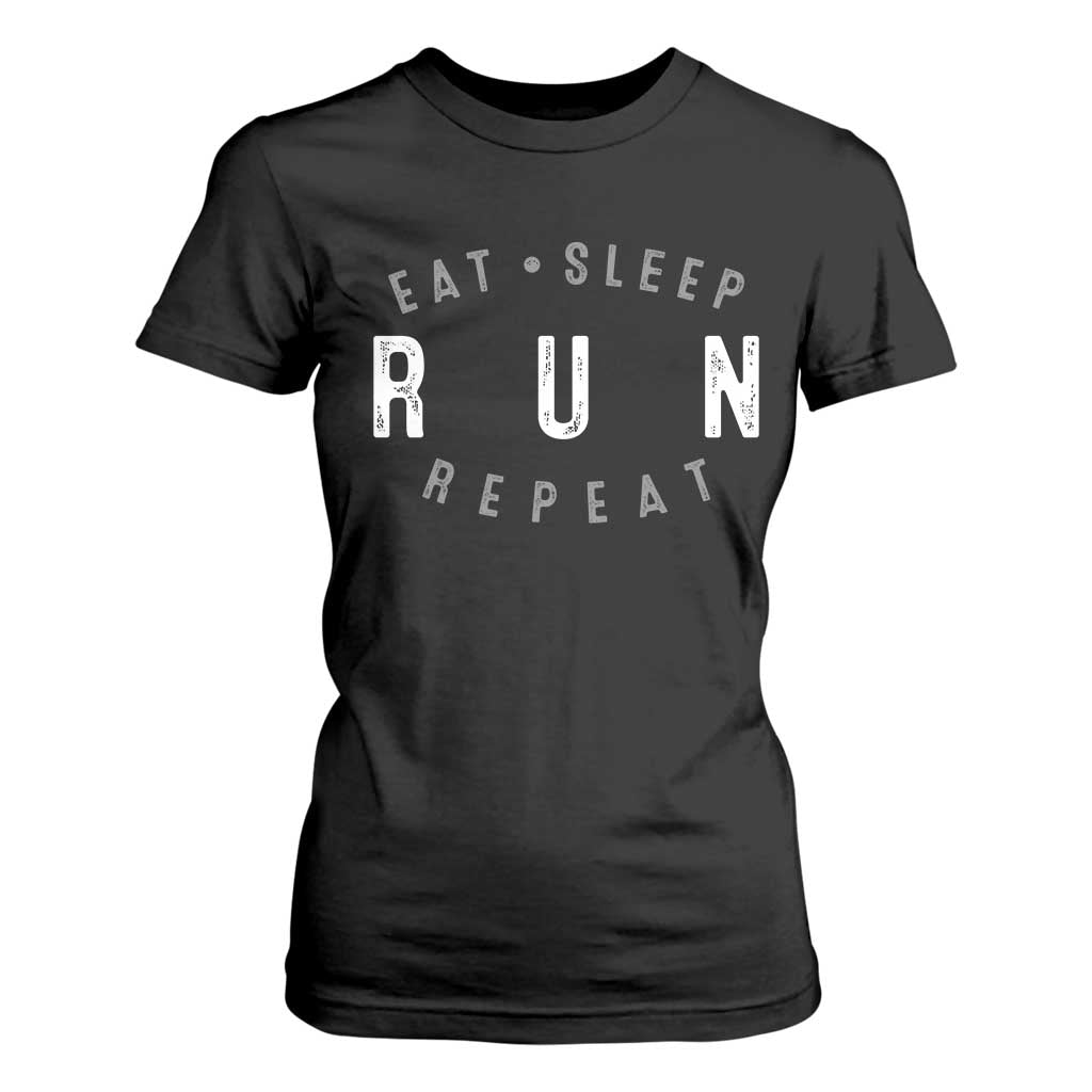 Eat Sleep Run Repeat T Shirt For Women Marathon Runner TS10 Black Print Your Wear