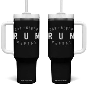 Eat Sleep Run Repeat Tumbler With Handle Marathon Runner TS10 One Size: 40 oz Black Print Your Wear