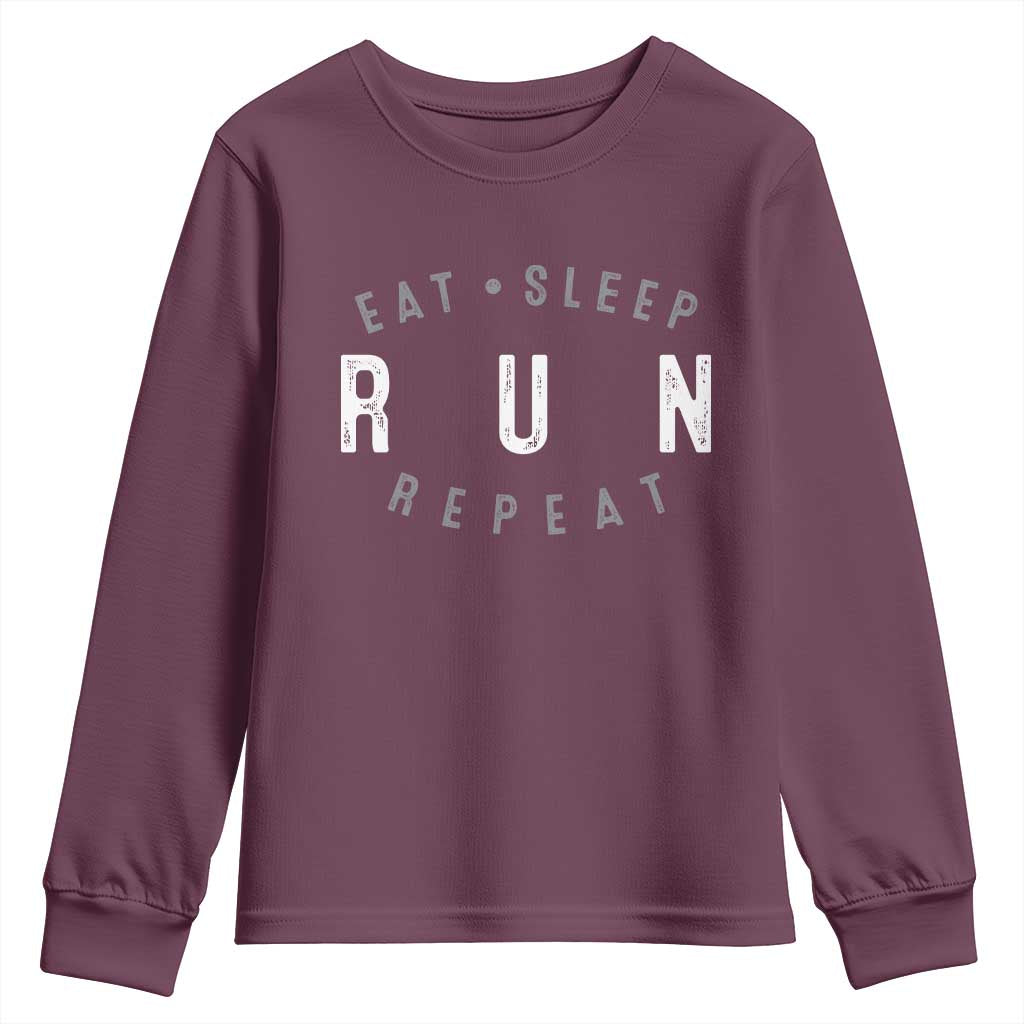 Eat Sleep Run Repeat Youth Sweatshirt Marathon Runner TS10 Maroon Print Your Wear