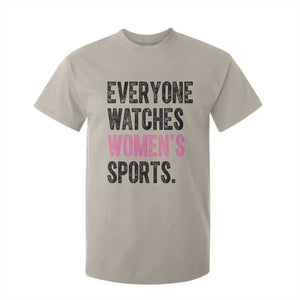 Everyone Watches Women's Sports T Shirt For Kid TS10 Sand Print Your Wear