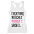 Everyone Watches Women's Sports Racerback Tank Top TS10 White Print Your Wear