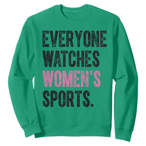 Everyone Watches Women's Sports Sweatshirt TS10 Irish Green Print Your Wear