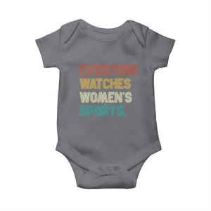 Everyone Watches Women's Sports Baby Onesie Retro Vintage TS10 Charcoal Print Your Wear