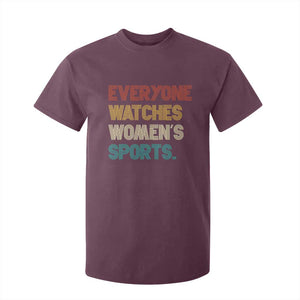 Everyone Watches Women's Sports T Shirt For Kid Retro Vintage TS10 Maroon Print Your Wear