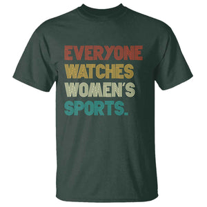 Everyone Watches Women's Sports T Shirt Retro Vintage TS10 Dark Forest Green Print Your Wear