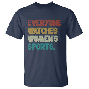 Everyone Watches Women's Sports T Shirt Retro Vintage TS10 Navy Print Your Wear