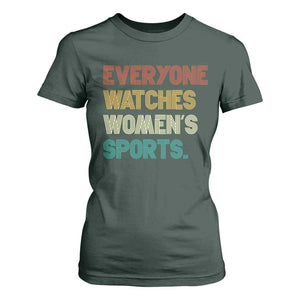 Everyone Watches Women's Sports T Shirt For Women Retro Vintage TS10 Dark Forest Green Print Your Wear