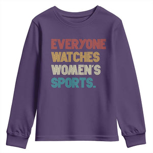 Everyone Watches Women's Sports Youth Sweatshirt Retro Vintage TS10 Purple Print Your Wear