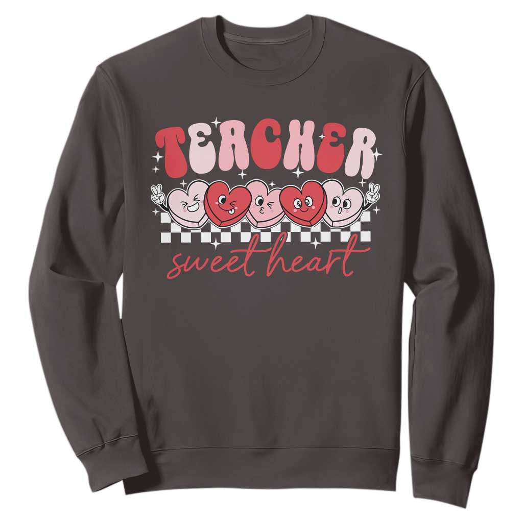 Valentines Day Teacher Sweatshirt Teaching Sweethearts TS10 Dark Chocolate Print Your Wear