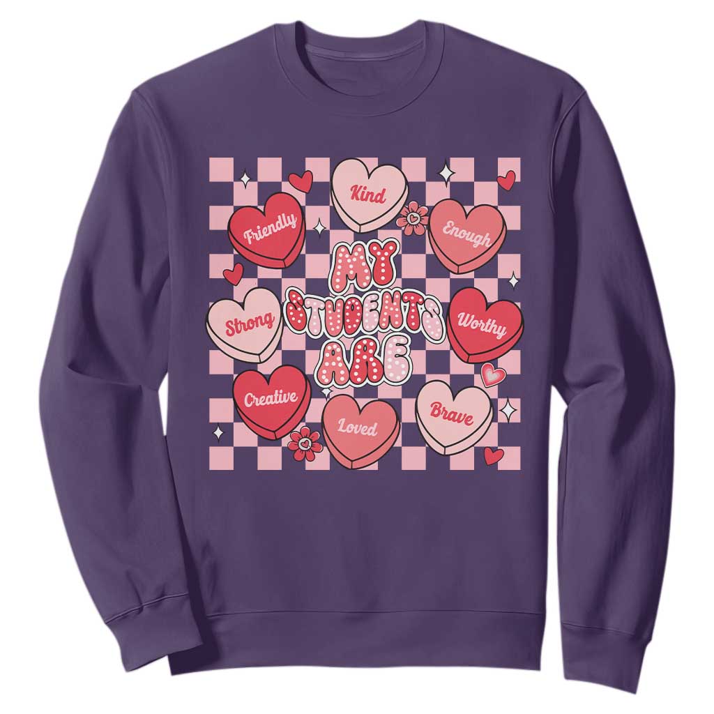 Valentine Teacher Sweatshirt My Students Are My Valentines Hearts TS10 Purple Print Your Wear