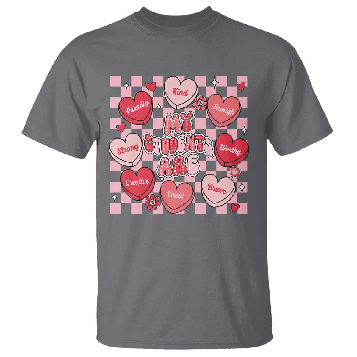 Valentine Teacher T Shirt My Students Are My Valentines Hearts TS10 Charcoal Print Your Wear