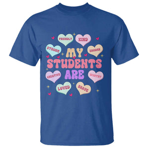 Cute Valentine Teacher T Shirt My Students Are My Valentines Hearts TS10 Royal Blue Print Your Wear