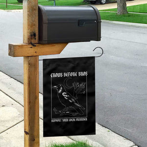 Crows Before Bros Support Your Local Murder Garden Flag Funny Crow Lovers TS10 Print Your Wear