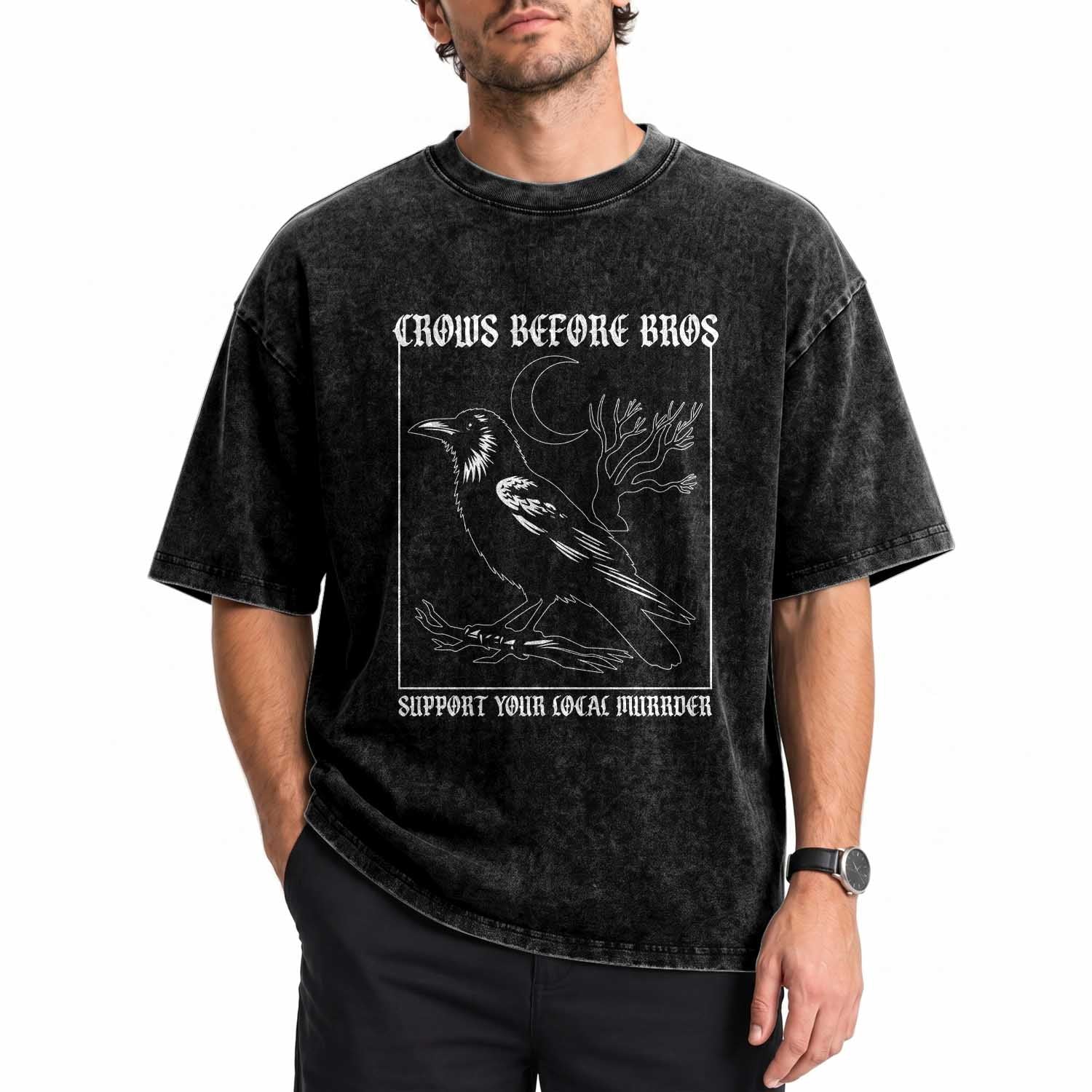 Crows Before Bros Support Your Local Murder Washed Cotton T-Shirt Funny Crow Lovers TS10 Print Your Wear