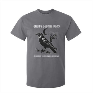 Crows Before Bros Support Your Local Murder T Shirt For Kid Funny Crow Lovers TS10 Charcoal Print Your Wear