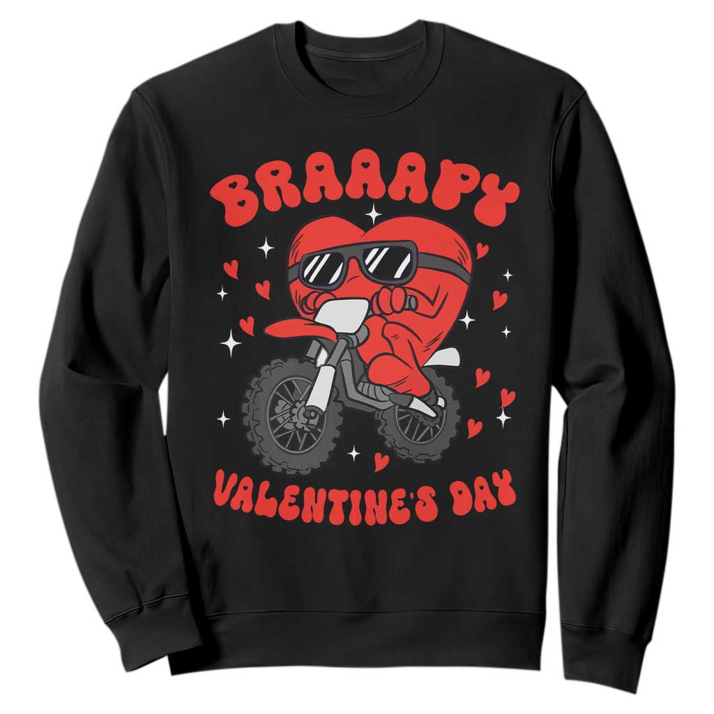 Braaapy Valentines Day Motocross Heart Sweatshirt TS10 Black Print Your Wear