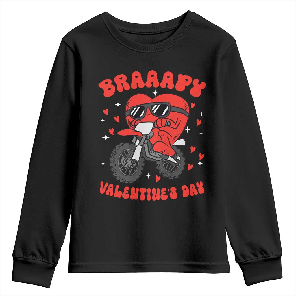 Braaapy Valentines Day Motocross Heart Youth Sweatshirt TS10 Black Print Your Wear