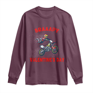 Braaapy Valentines Day Motocross Dirt Bikes Long Sleeve Shirt TS10 Maroon Print Your Wear