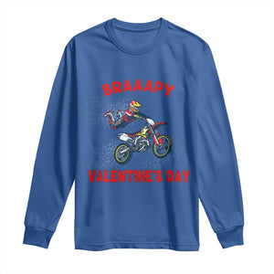 Braaapy Valentines Day Motocross Dirt Bikes Long Sleeve Shirt TS10 Royal Blue Print Your Wear