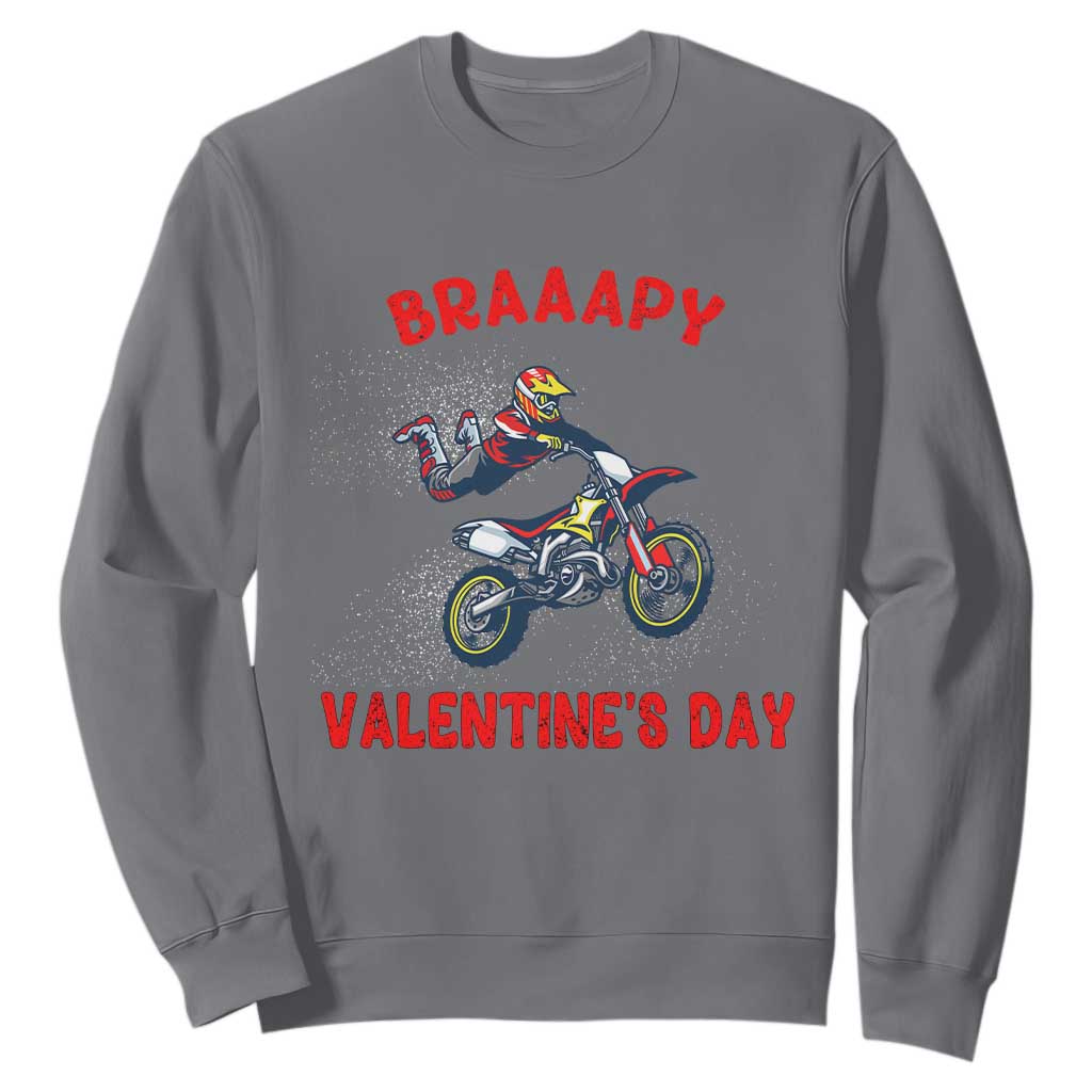 Braaapy Valentines Day Motocross Dirt Bikes Sweatshirt TS10 Charcoal Print Your Wear