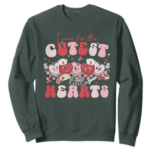 Nurse Valentine Gift Sweatshirt Care For Cutest Little Hearts TS10 Dark Forest Green Print Your Wear