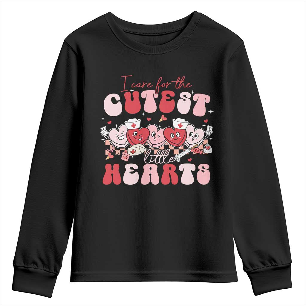 Nurse Valentine Gift Youth Sweatshirt Care For Cutest Little Hearts TS10 Black Print Your Wear