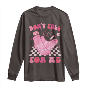 Funny Nurse Valentine Gift Long Sleeve Shirt Don't Fall For Me ER RN TS10 Dark Chocolate Print Your Wear