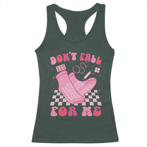 Funny Nurse Valentine Gift Racerback Tank Top Don't Fall For Me ER RN TS10 Dark Forest Green Print Your Wear