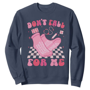 Funny Nurse Valentine Gift Sweatshirt Don't Fall For Me ER RN TS10 Navy Print Your Wear