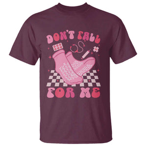 Funny Nurse Valentine Gift T Shirt Don't Fall For Me ER RN TS10 Maroon Print Your Wear