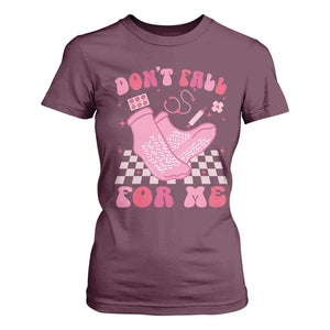 Funny Nurse Valentine Gift T Shirt For Women Don't Fall For Me ER RN TS10 Maroon Print Your Wear