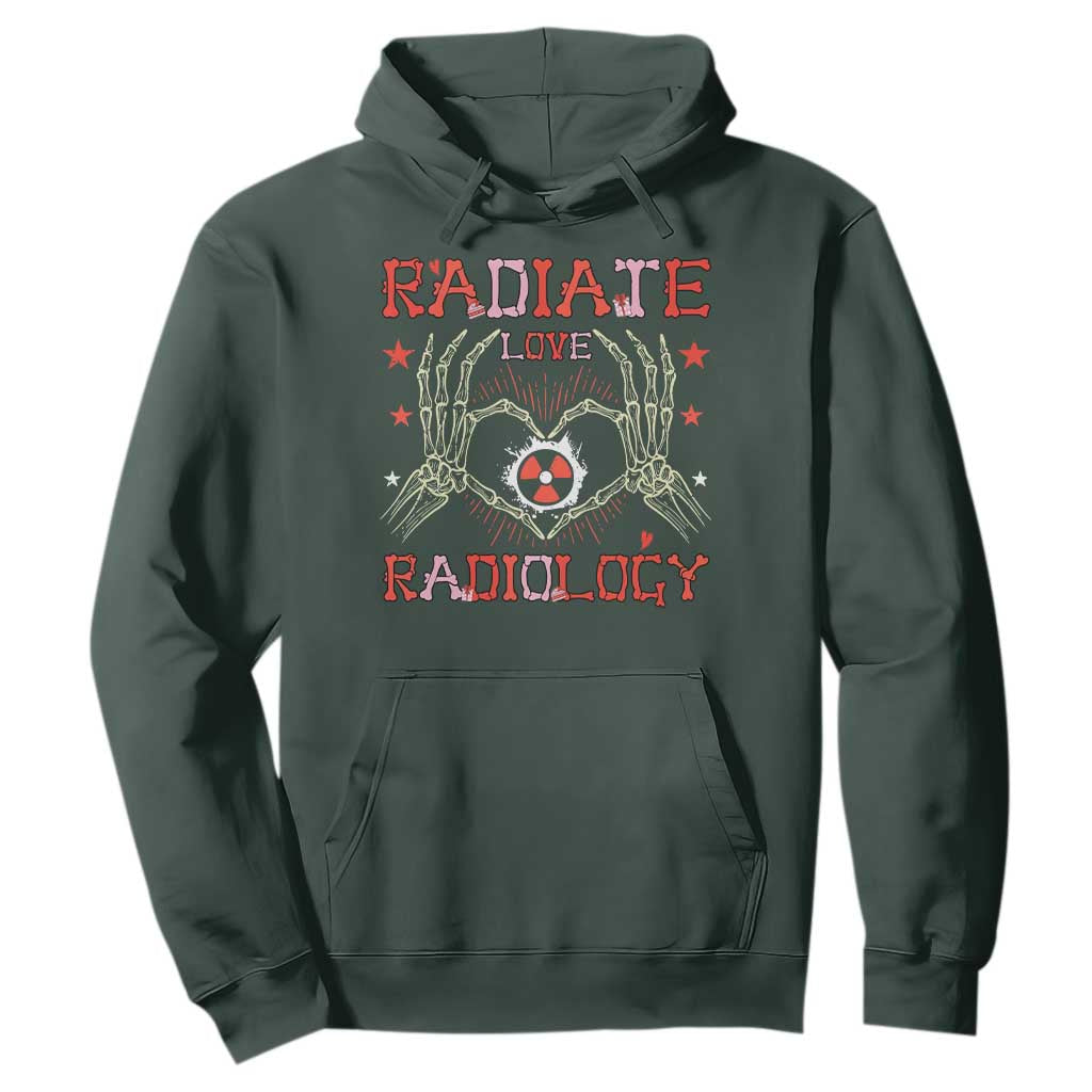 Valentines Radiology Hoodie Retro Rad Tech Skeleton Radiate Love Radiology TS10 Dark Forest Green Print Your Wear