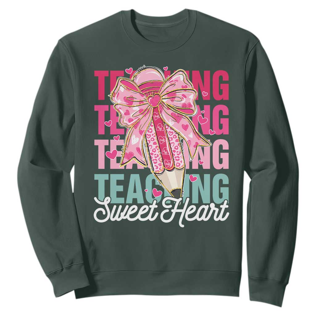 Teacher Valentine Coquette Bow Sweatshirt Teaching Sweethearts TS10 Dark Forest Green Print Your Wear
