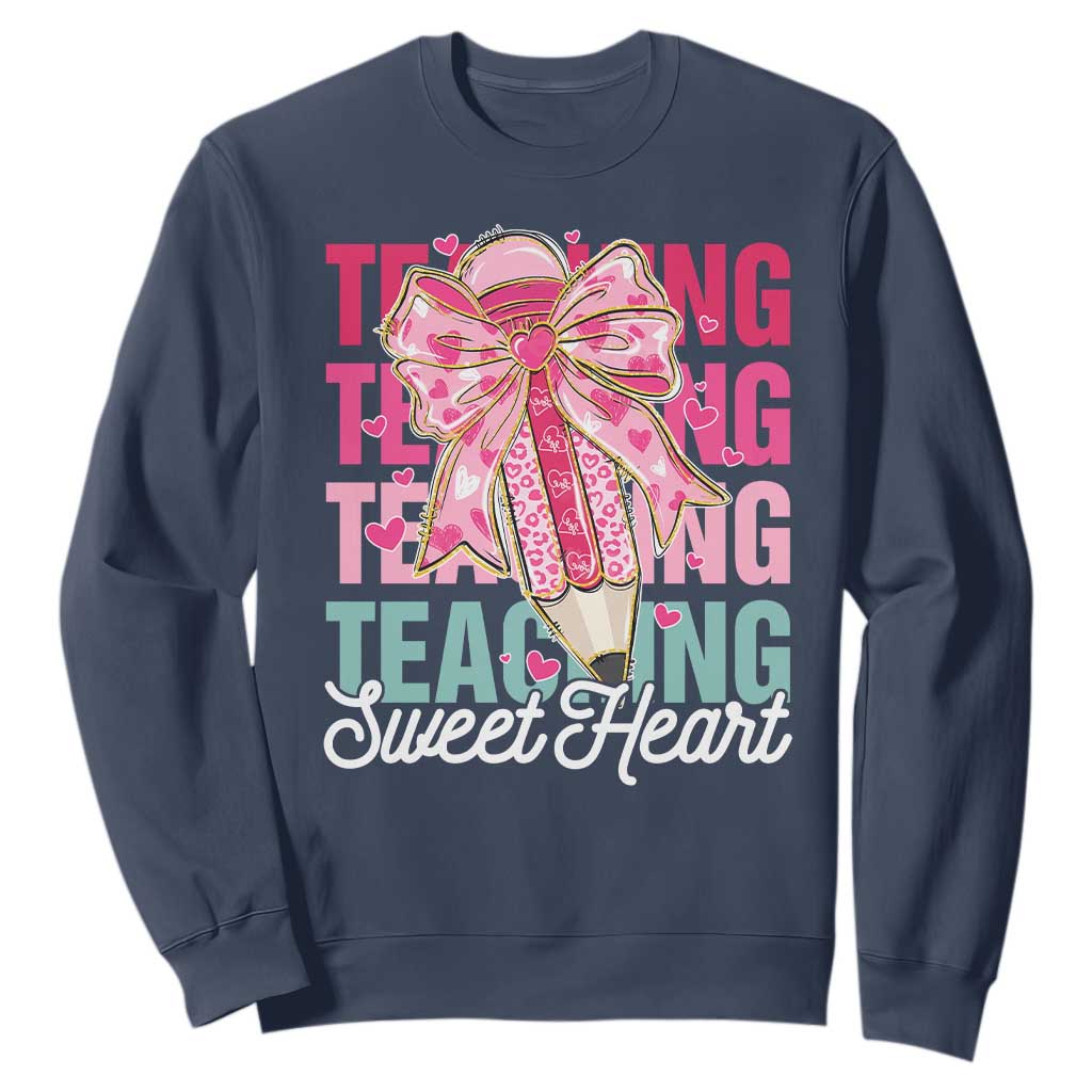 Teacher Valentine Coquette Bow Sweatshirt Teaching Sweethearts TS10 Navy Print Your Wear