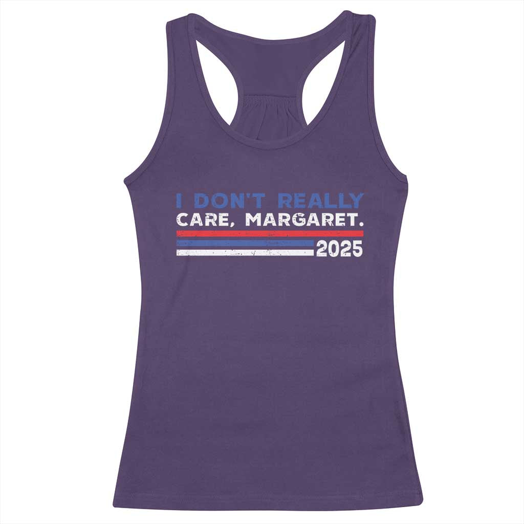 I Don't Really Care Margaret Vice President Jd Vance Racerback Tank Top TS10 Purple Print Your Wear