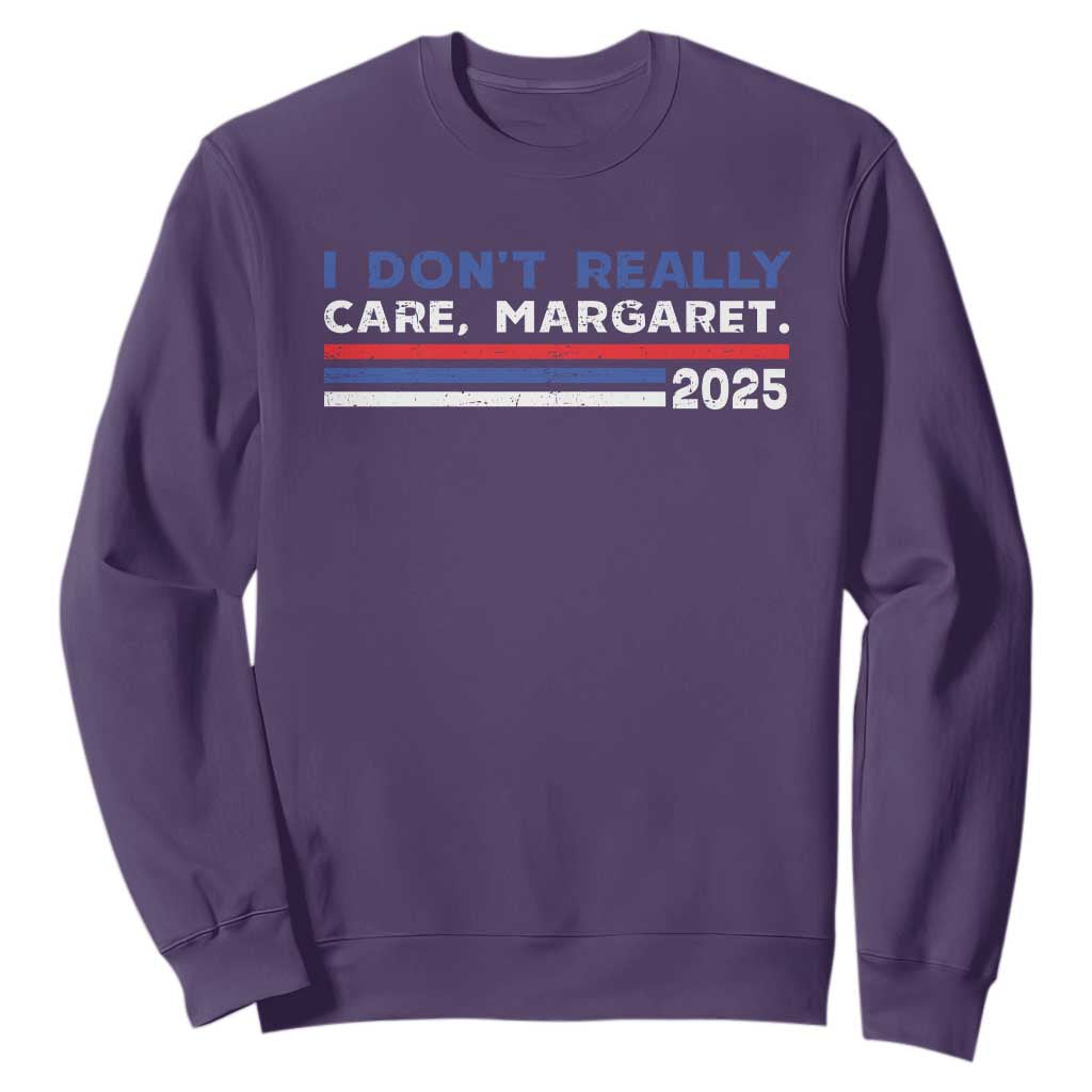 I Don't Really Care Margaret Vice President Jd Vance Sweatshirt TS10 Purple Print Your Wear