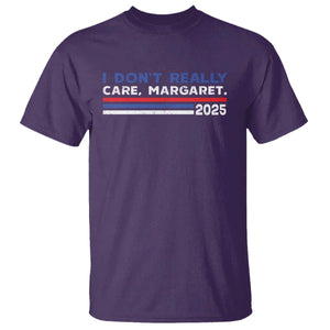 I Don't Really Care Margaret Vice President Jd Vance T Shirt TS10 Purple Print Your Wear