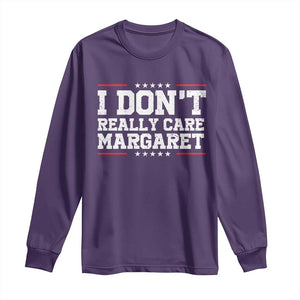 I Don't Really Care Margaret Vice President Jd Vance Long Sleeve Shirt Trending Republican TS10 Purple Print Your Wear