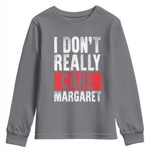 I Don't Really Care Margaret Vice President Jd Vance Meme Youth Sweatshirt TS10 Charcoal Print Your Wear