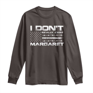 I Don't Really Care Margaret VP Jd Vance Long Sleeve Shirt American Flag TS10 Dark Chocolate Print Your Wear