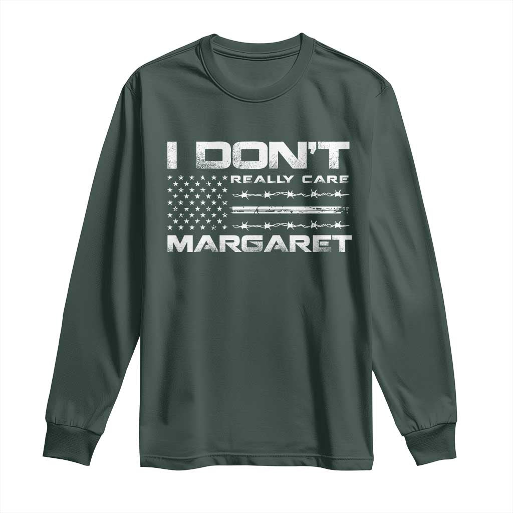 I Don't Really Care Margaret VP Jd Vance Long Sleeve Shirt American Flag TS10 Dark Forest Green Print Your Wear