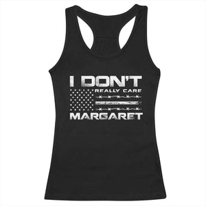 I Don't Really Care Margaret VP Jd Vance Racerback Tank Top American Flag TS10 Black Print Your Wear