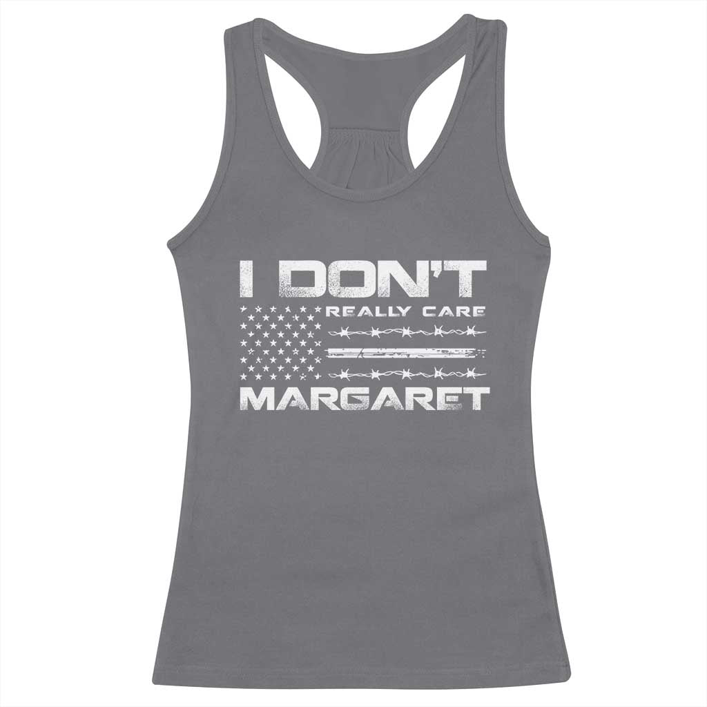 I Don't Really Care Margaret VP Jd Vance Racerback Tank Top American Flag TS10 Charcoal Print Your Wear