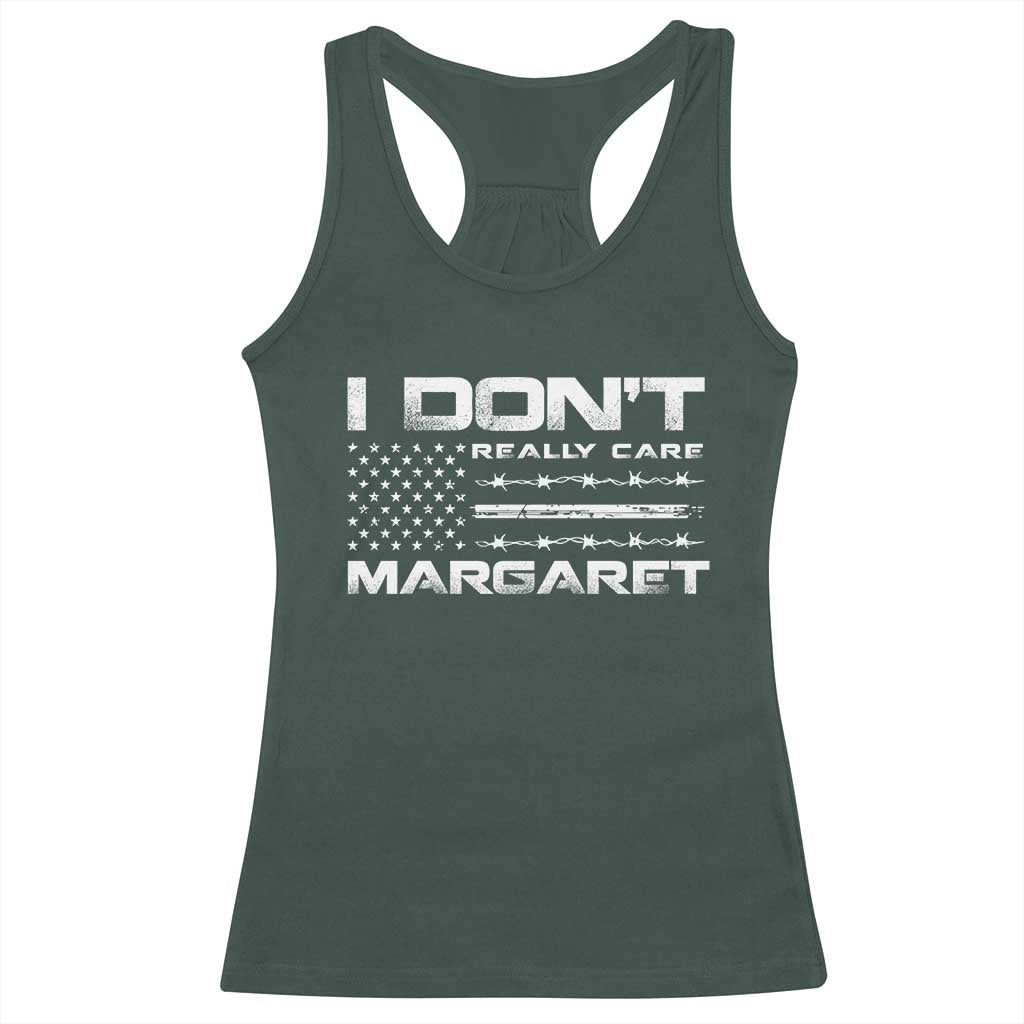 I Don't Really Care Margaret VP Jd Vance Racerback Tank Top American Flag TS10 Dark Forest Green Print Your Wear