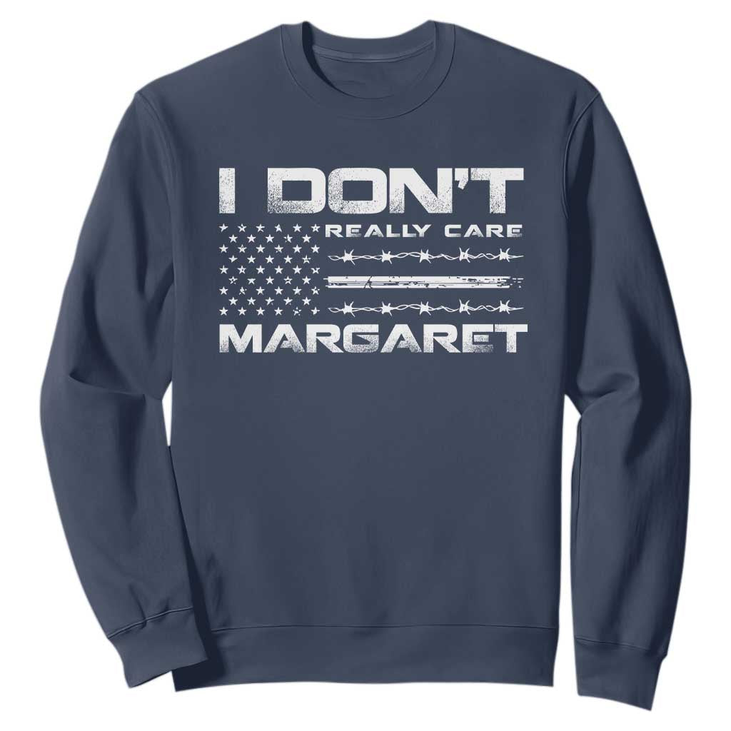 I Don't Really Care Margaret VP Jd Vance Sweatshirt American Flag TS10 Navy Print Your Wear