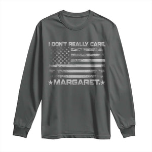 I Don't Really Care Margaret Jd Vance Long Sleeve Shirt VP USA Flag TS10 Dark Heather Print Your Wear